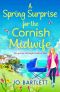 [The Cornish Midwife 04] • A Spring Surprise For The Cornish Midwife